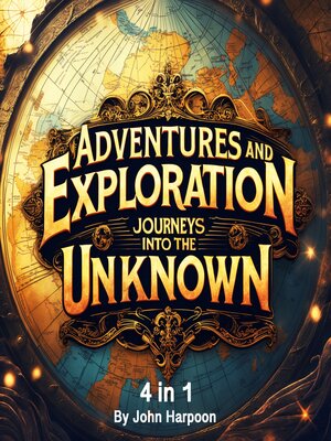 cover image of Adventures and Exploration